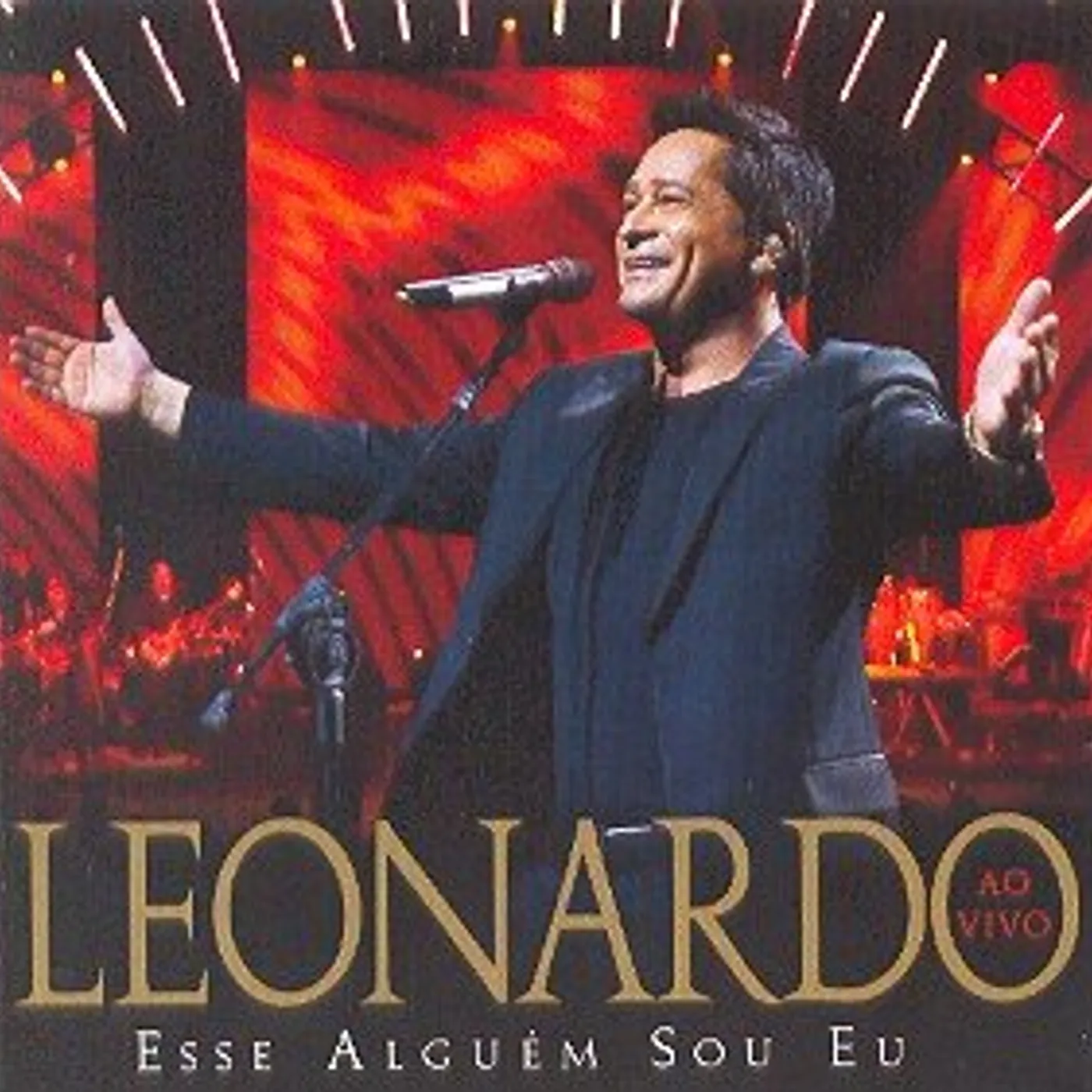 Leonardo ESSE ALGUEM SOU EU: AO VIVO CD
