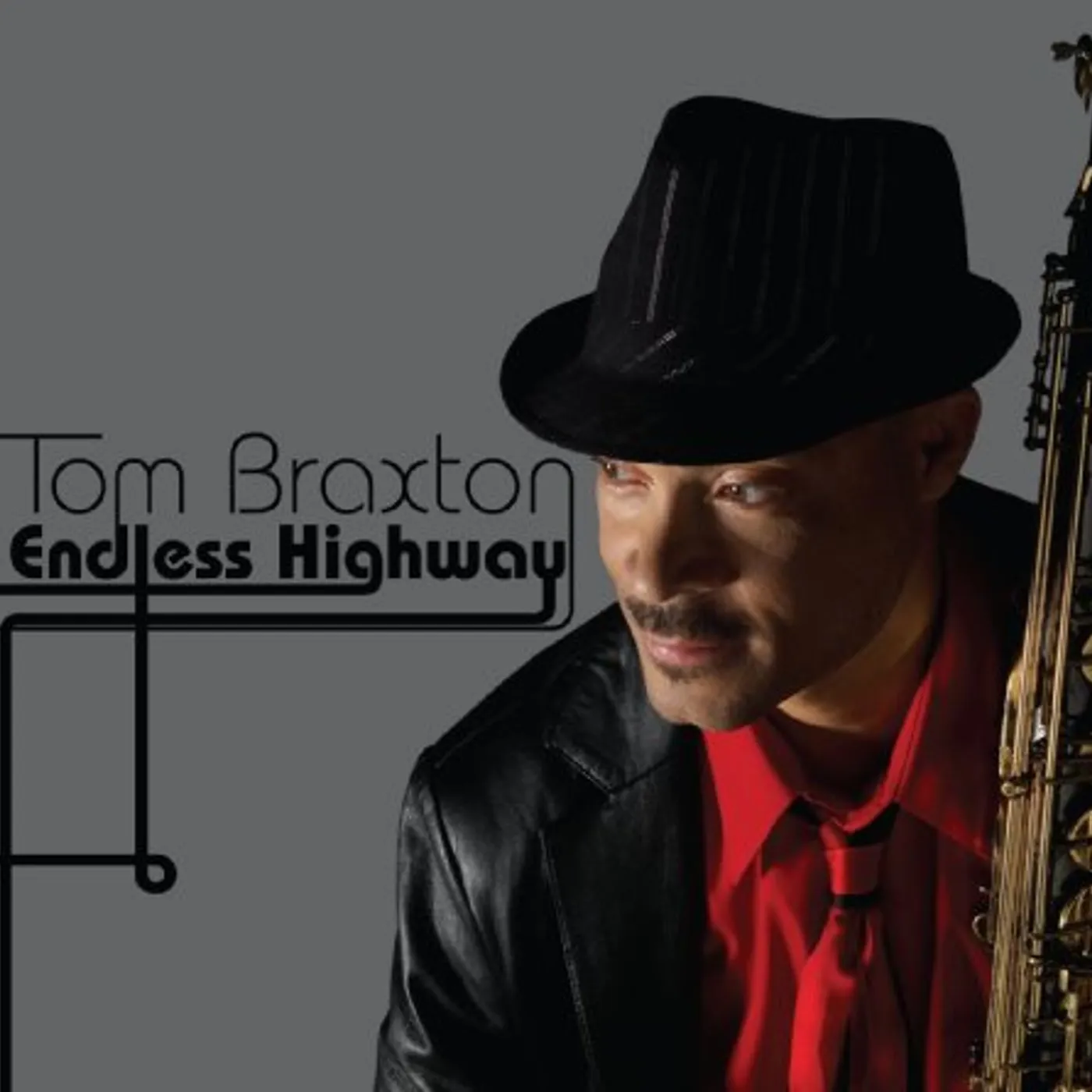 Tom Braxton ENDLESS HIGHWAY CD
