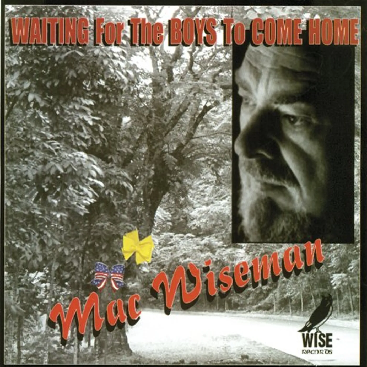 Mac Wiseman WAITING FOR THE BOYS TO COME HOME CD