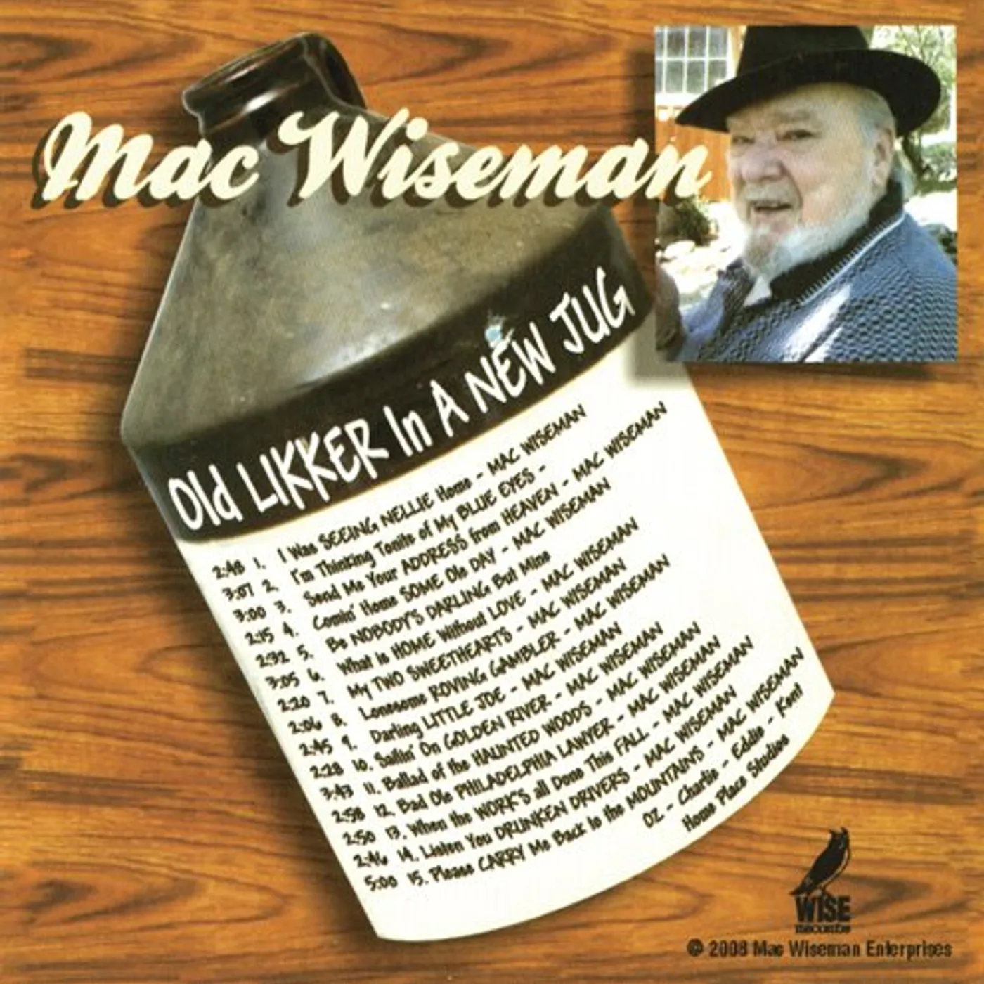 Mac Wiseman OLD LIKKER IN A NEW JUG CD
