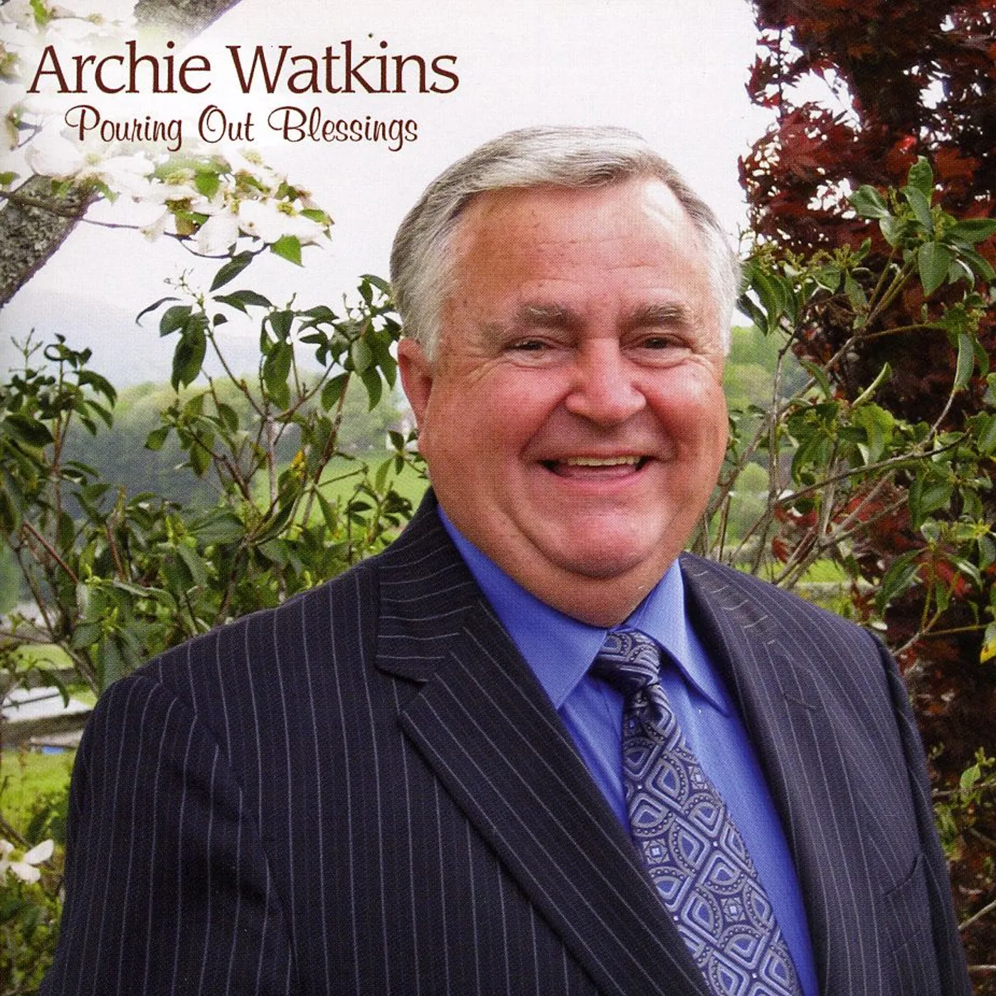Archie Watkins POURING OUT BLESSINGS CD