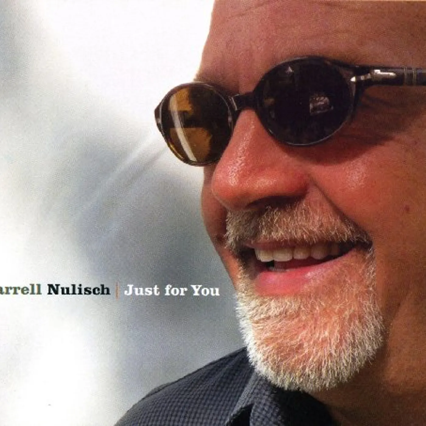 Darrell Nulisch JUST FOR YOU CD