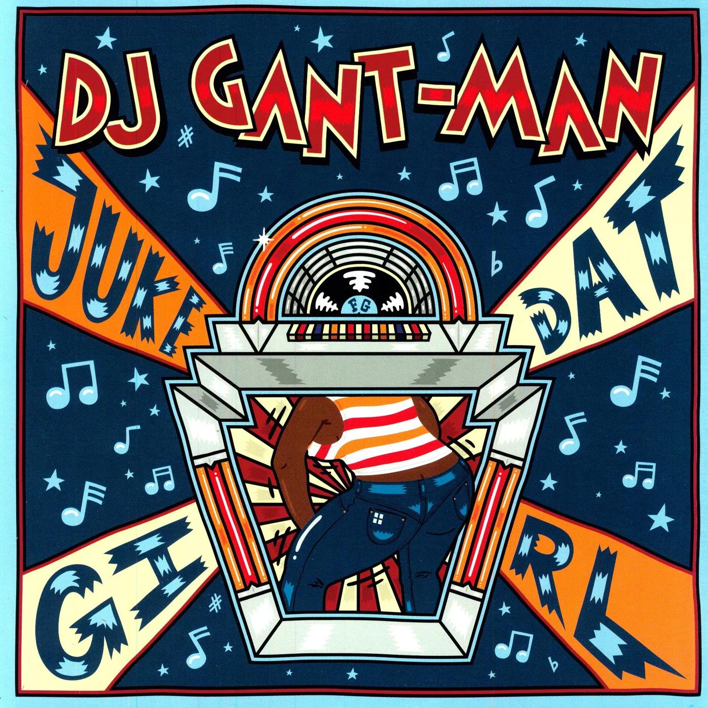 DJ Gant-Man JUKE DAT GIRL Vinyl Record