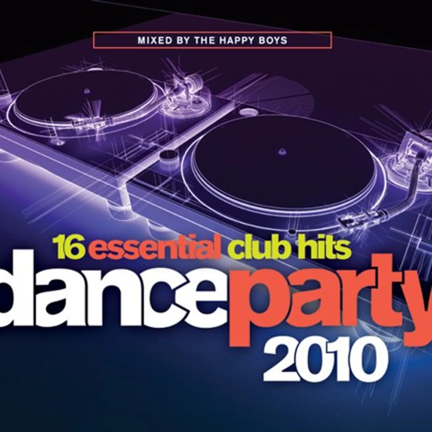 Happy Boys DANCE PARTY 2010 CD