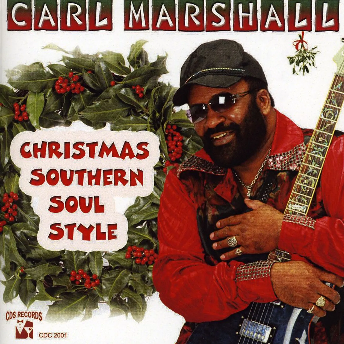 Carl Marshall CHRISTMAS SOUTHERN SOUL STYLE CD