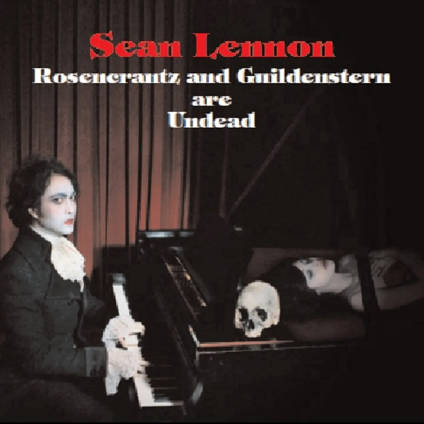 Sean Lennon Rosencrantz & Guildenstern Are Undead Vinyl Record