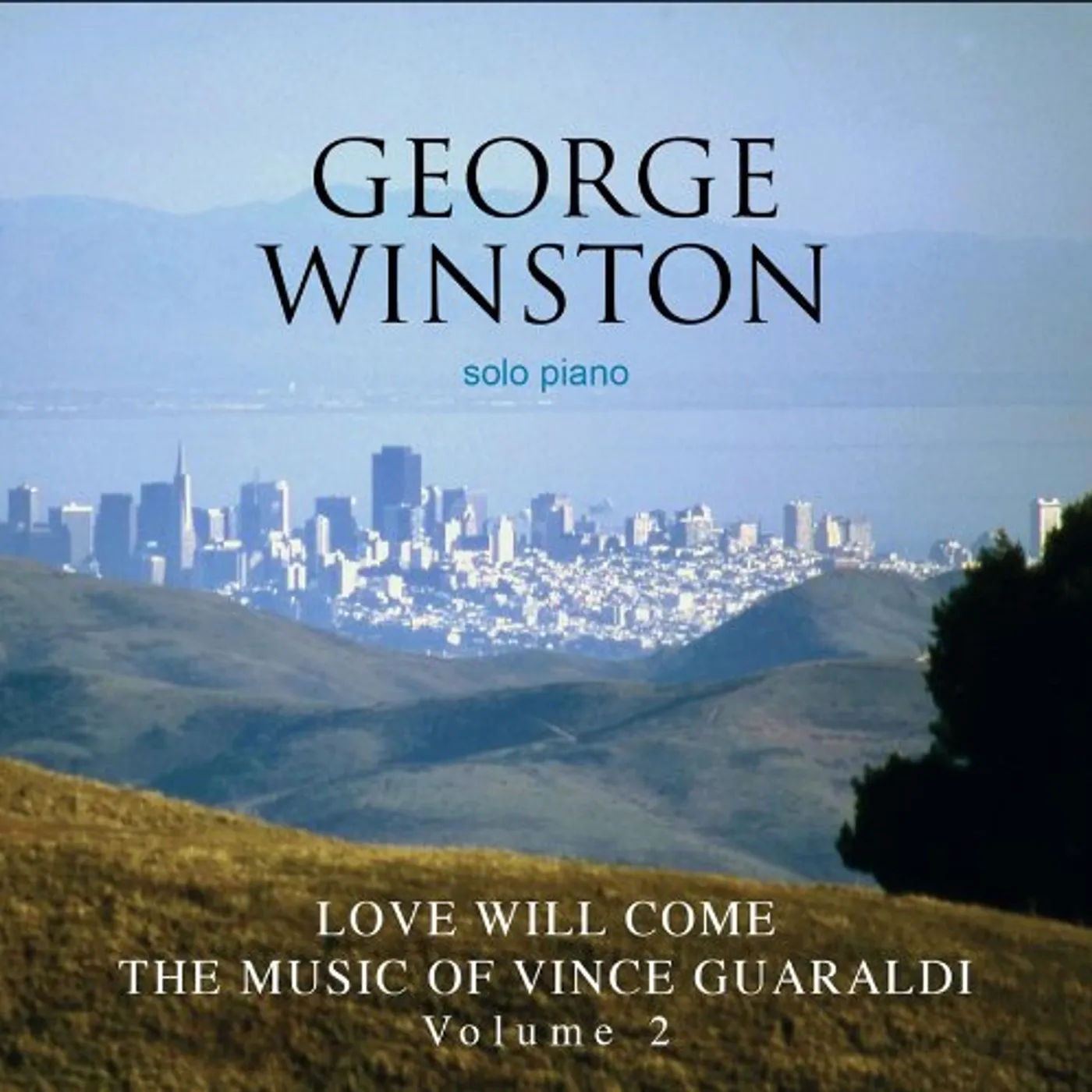 George Winston LOVE WILL COME: THE MUSIC OF VINCE GUARALDI 2 CD