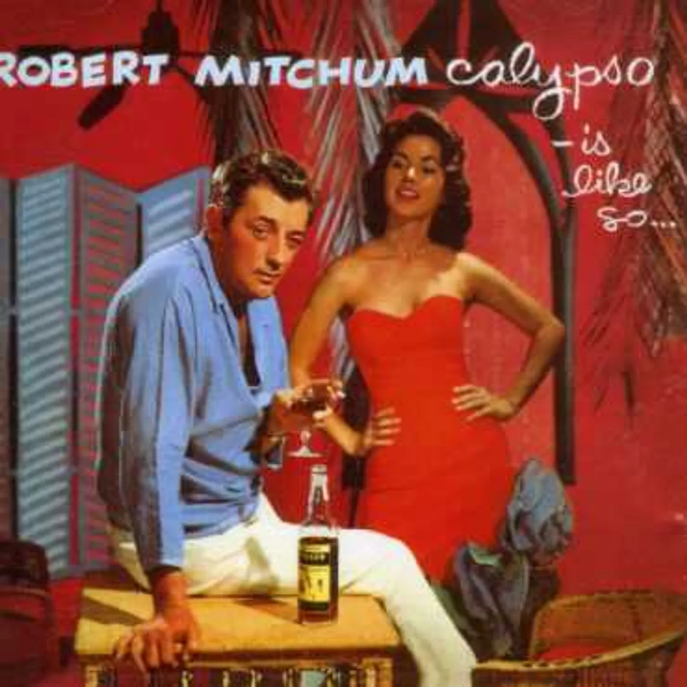 Robert Mitchum CALYPSO IS LIKE SO CD