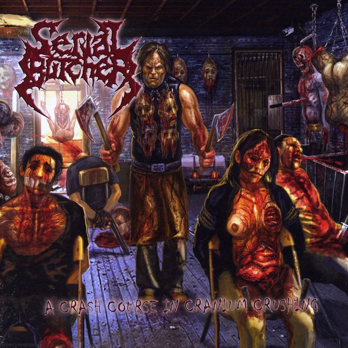 Serial Butcher CRASH COURSE IN CRANIUM CRUSHING CD