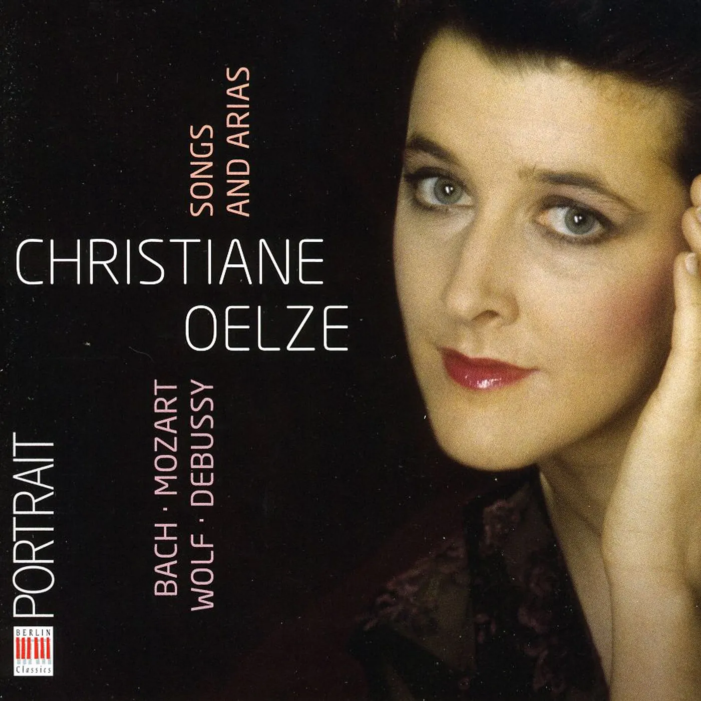 Christiane Oelze SONGS & ARIAS CD