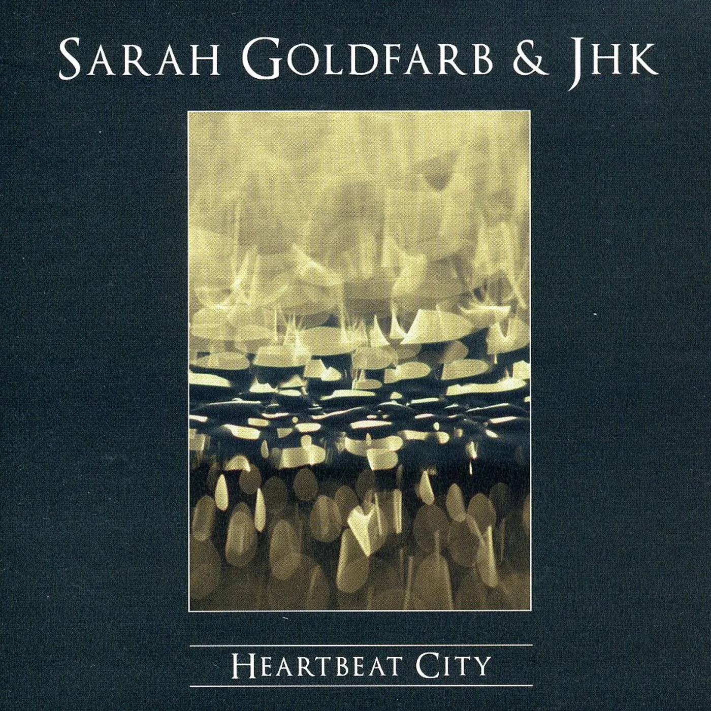 Sarah Goldfarb & JHK HEARTBEAT CITY CD