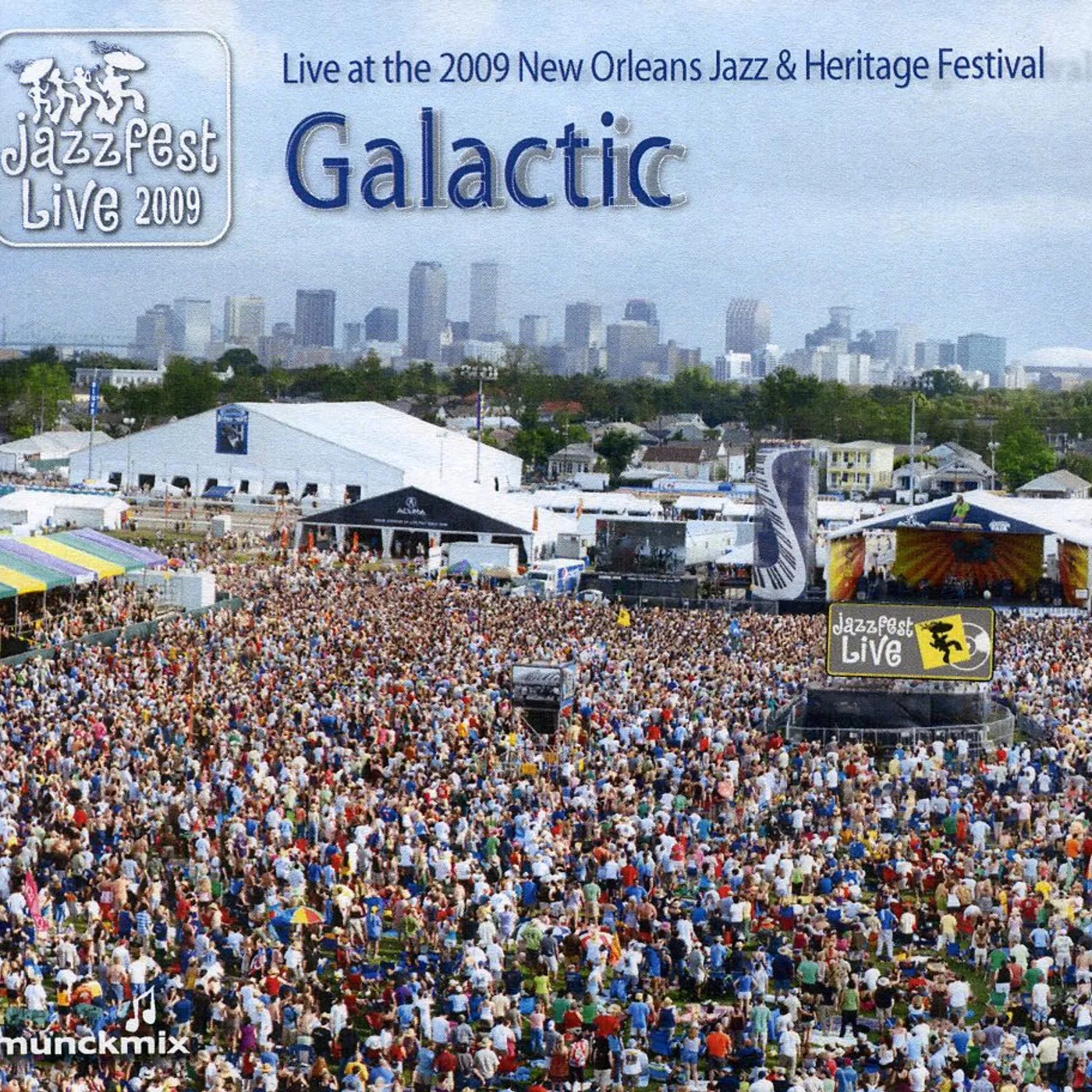 Galactic LIVE AT 2009 NEW ORLEANS JAZZ & HERITAGE FESTIVAL CD