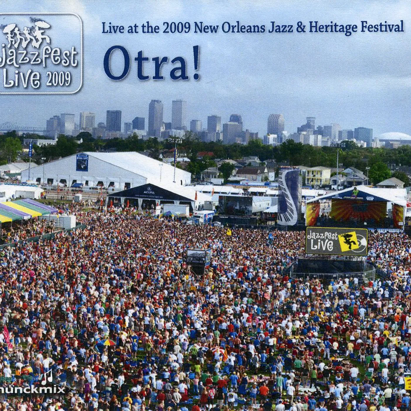 Otra LIVE AT 2009 NEW ORLEANS JAZZ & HERITAGE FESTIVAL CD