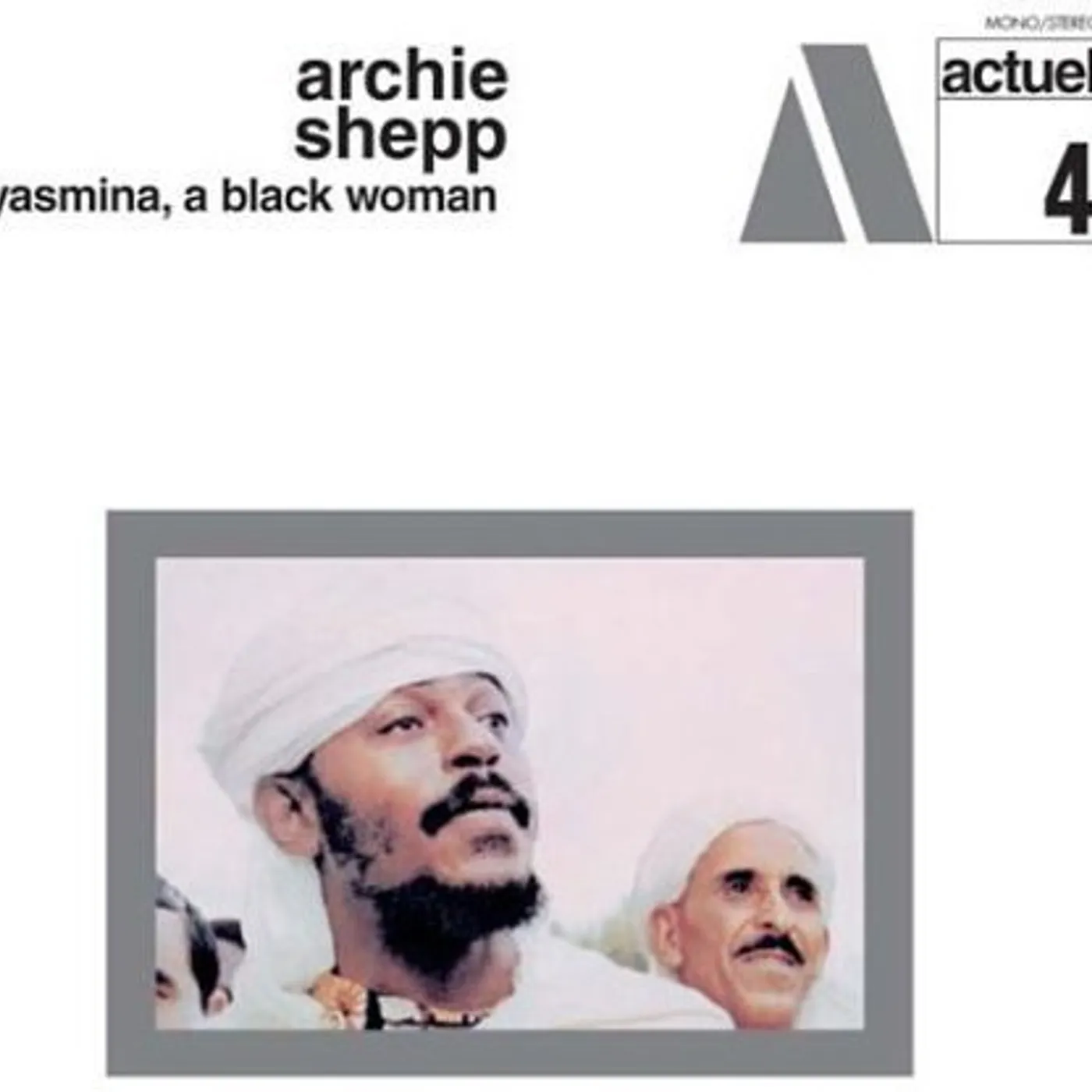 Archie Shepp YASMINA: BLACK WOMAN Vinyl Record