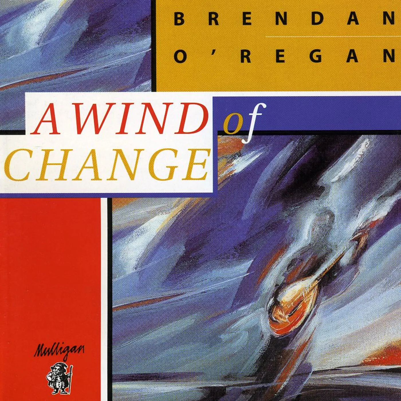 Brendan O'Regan WIND OF CHANGE CD