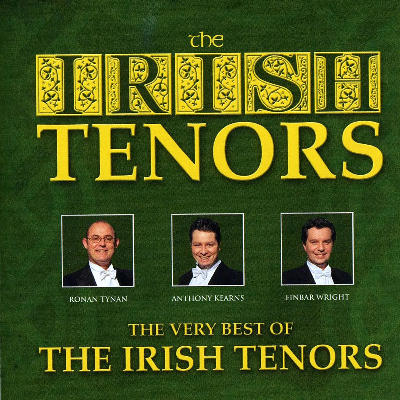 VERY BEST OF THE IRISH TENORS CD