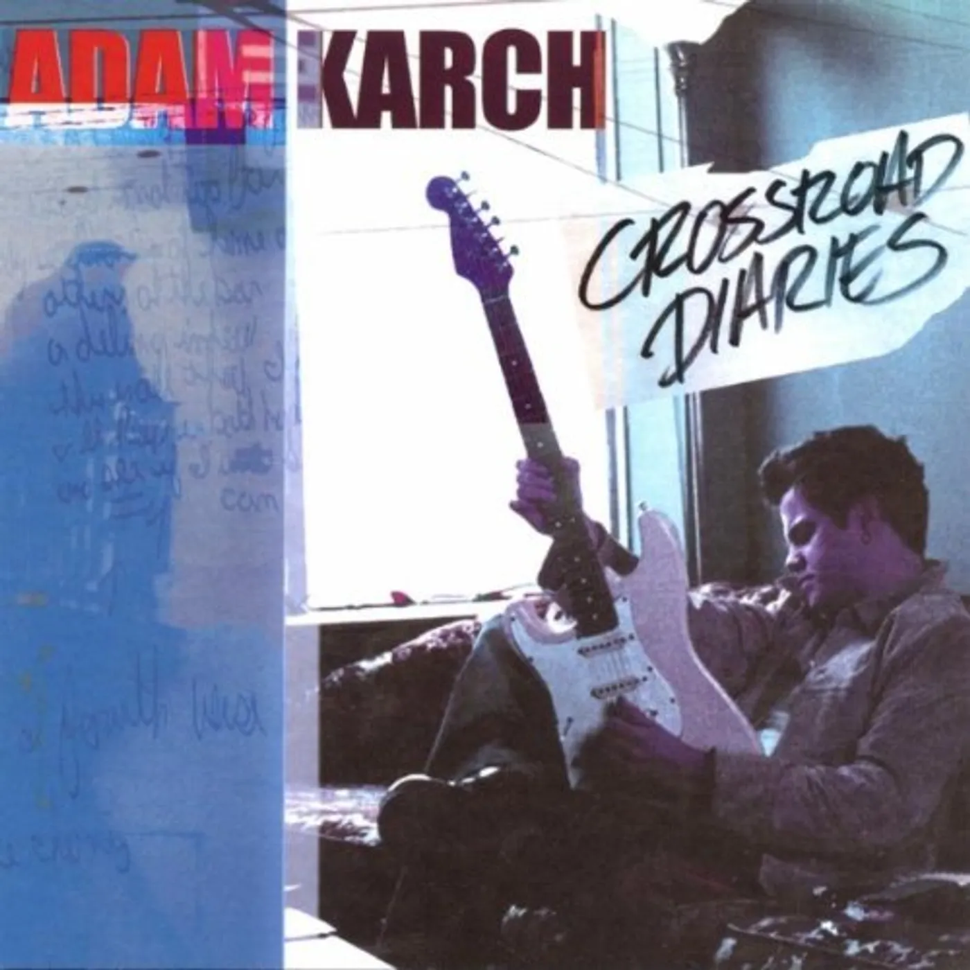 Adam Karch CROSSROAD DIARIES CD
