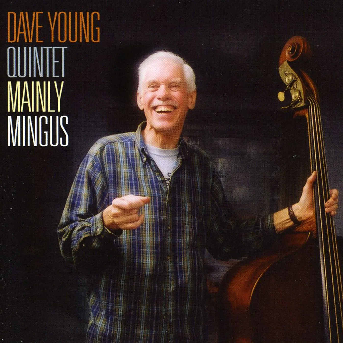 Dave Young MAINLY MINGUS CD