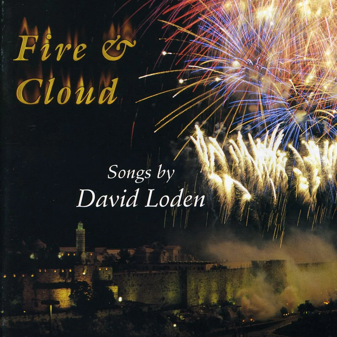 David Loden FIRE & CLOUD CD