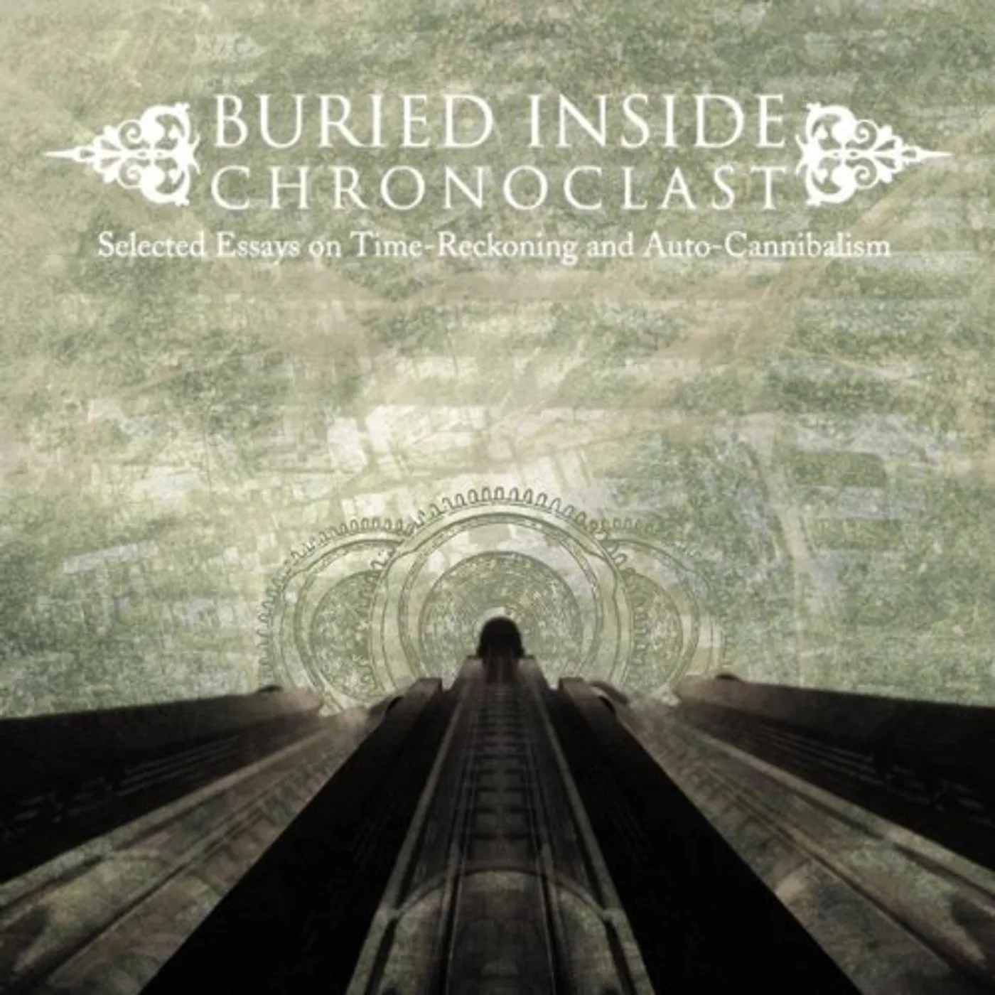 Buried Inside CHRONOCLAST Vinyl Record