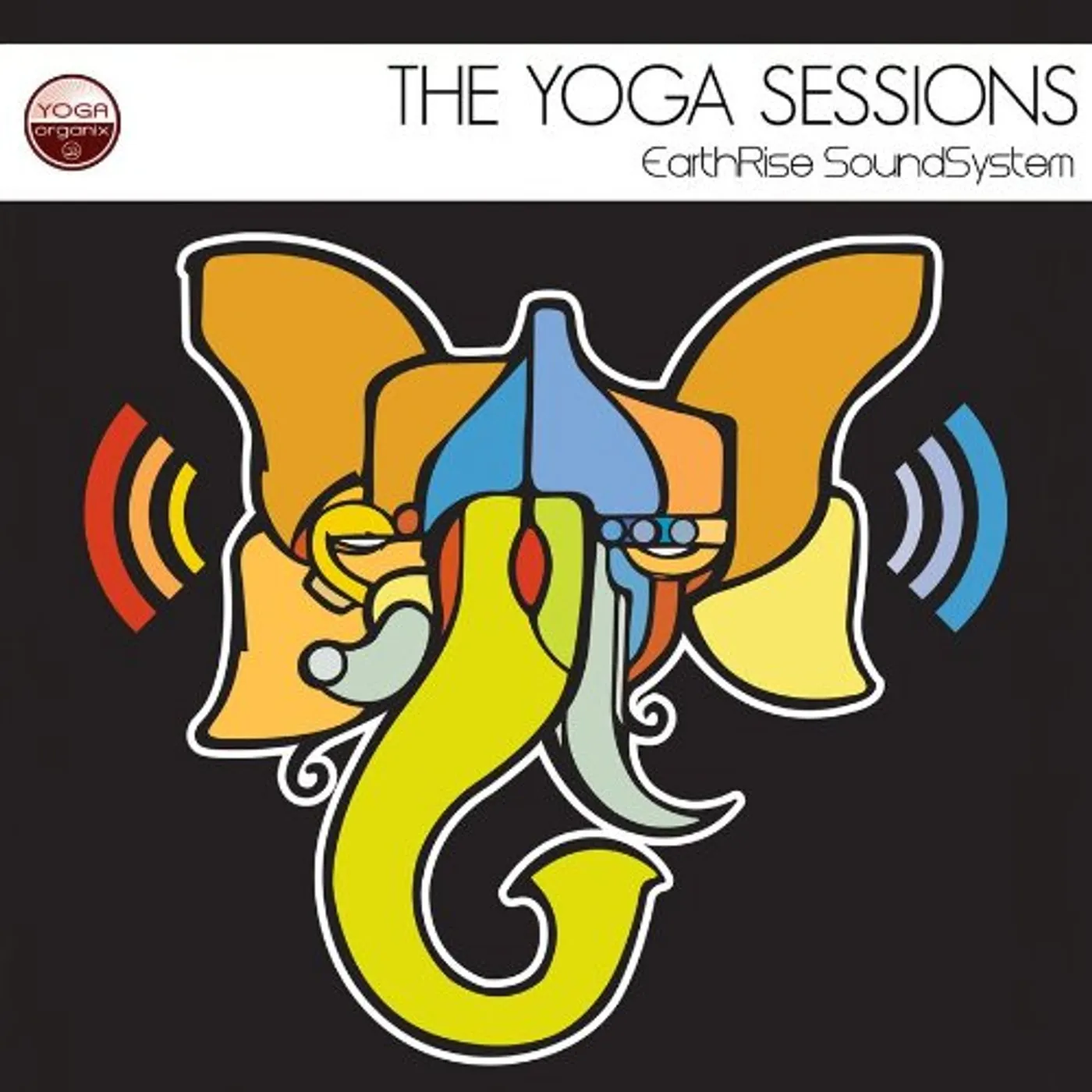 YOGA SESSIONS: EARTHRISE SOUNDSYSTEM CD