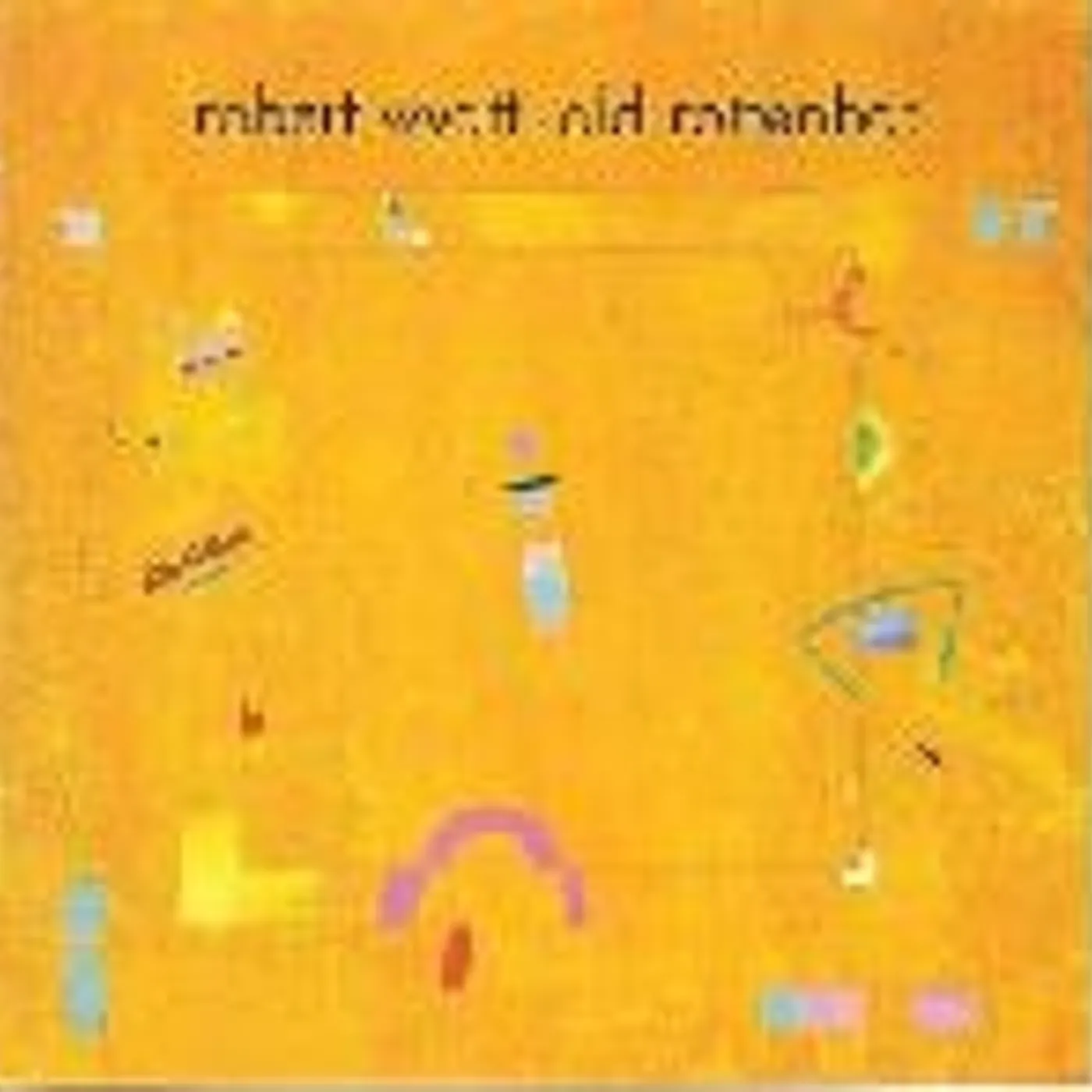 Robert Wyatt OLD ROTTENHAT Vinyl Record