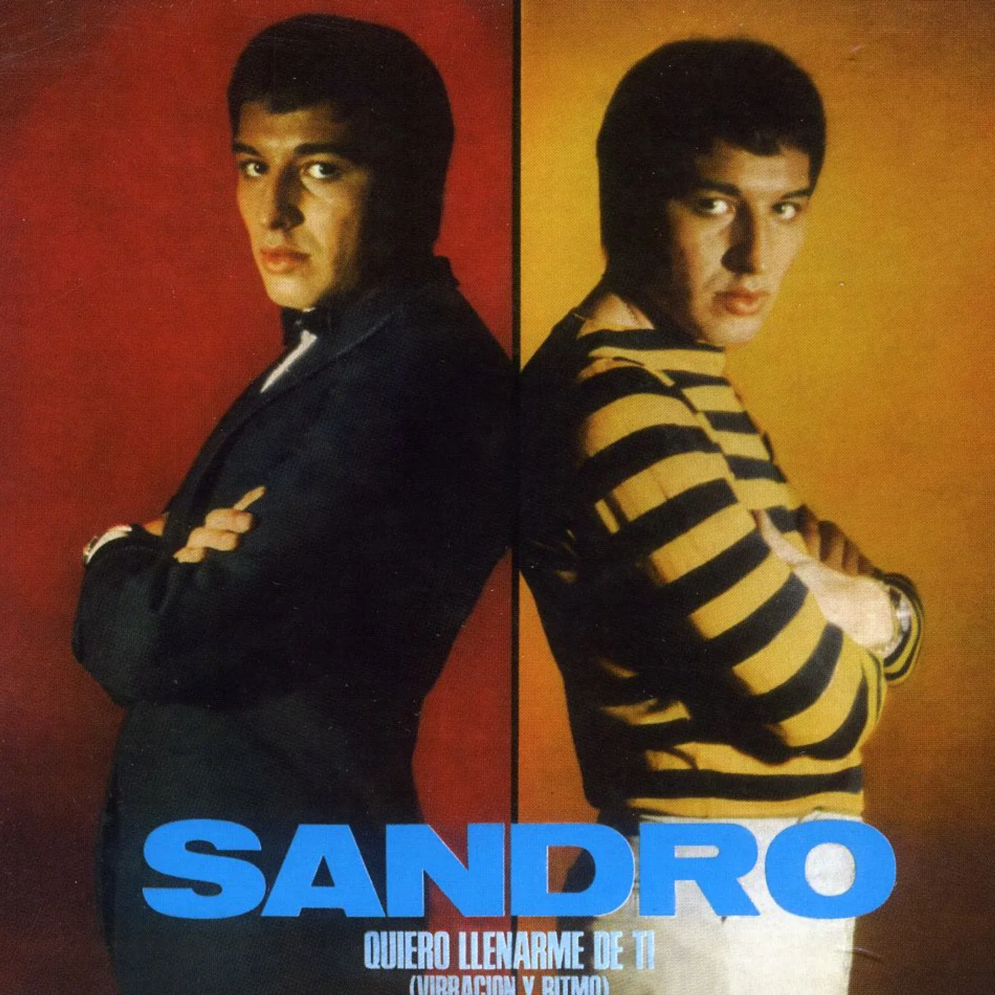 Sandro QUIERO LLENARME DE TI: VIBRACION Y RITMO CD