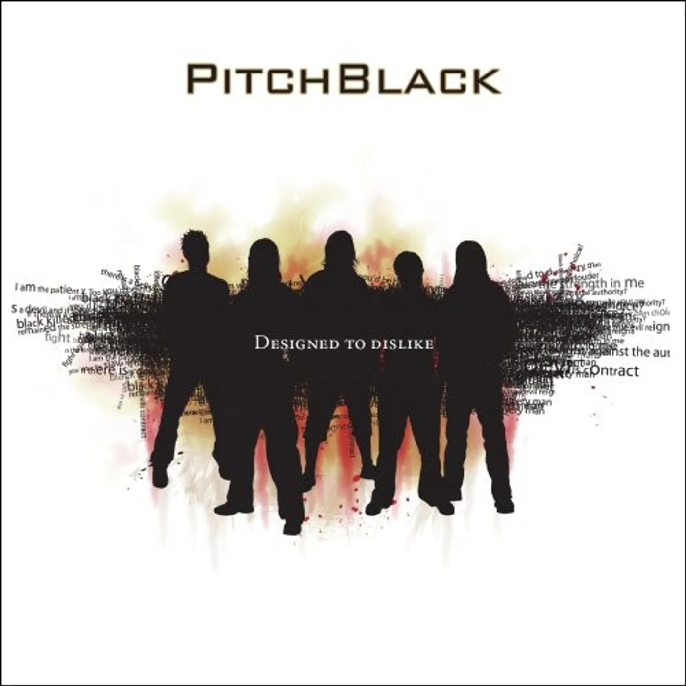 PitchBlack DESIGNED TO DISLIKE CD
