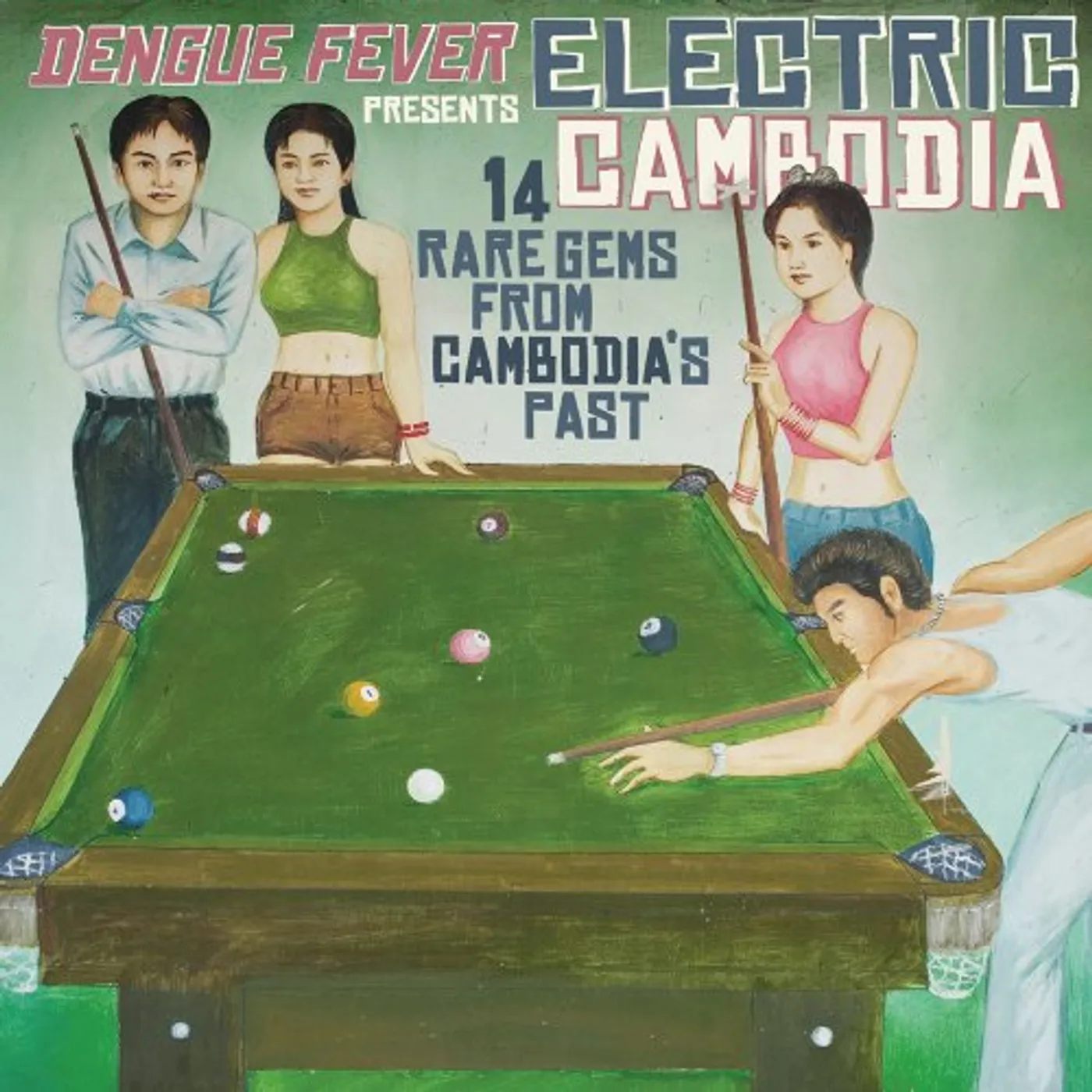 Various Artists  DENGUE FEVER PRESENTS - ELECTRIC CAMBODIA Vinyl Record