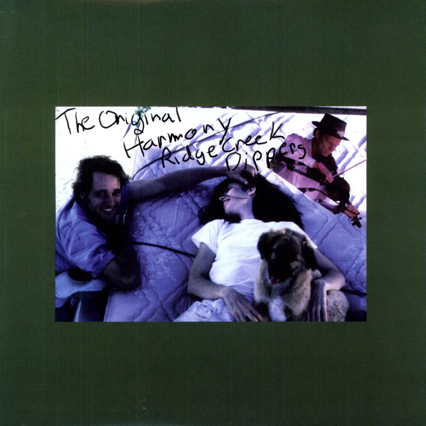 The Original Harmony Ridge Creek Dippers Vinyl Record