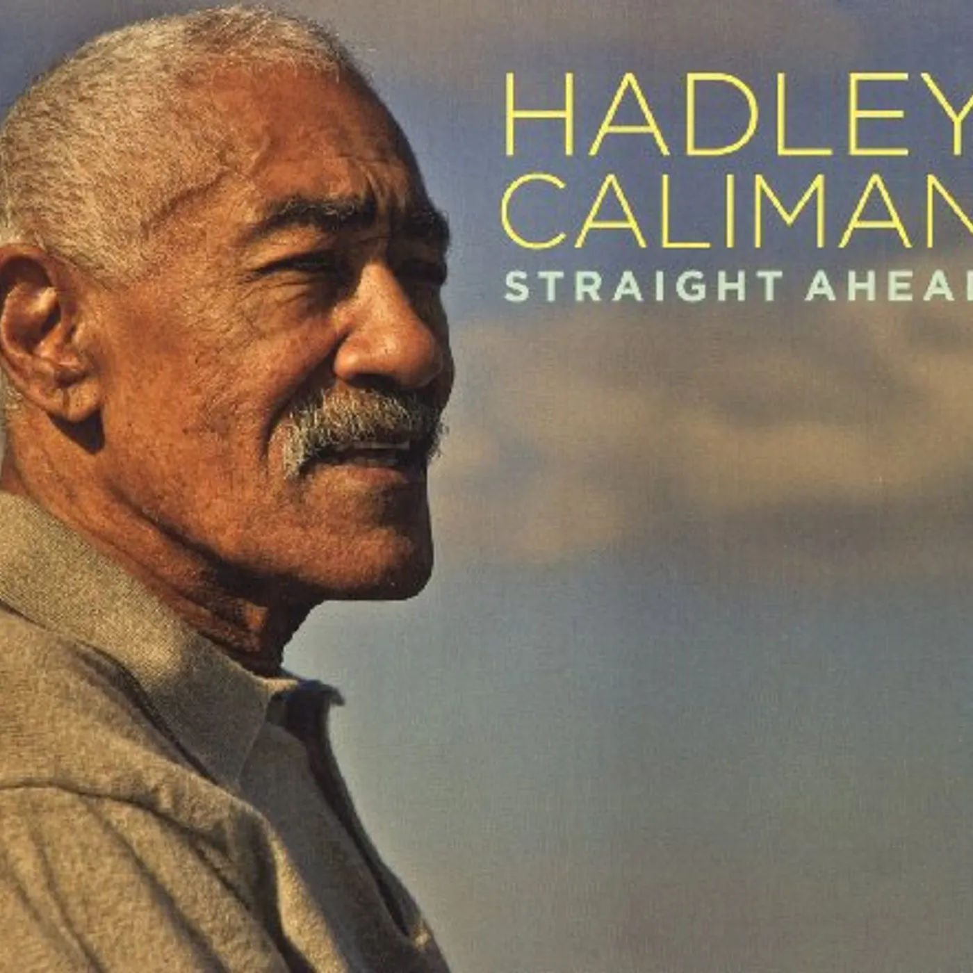 Hadley Caliman STRAIGHT AHEAD CD