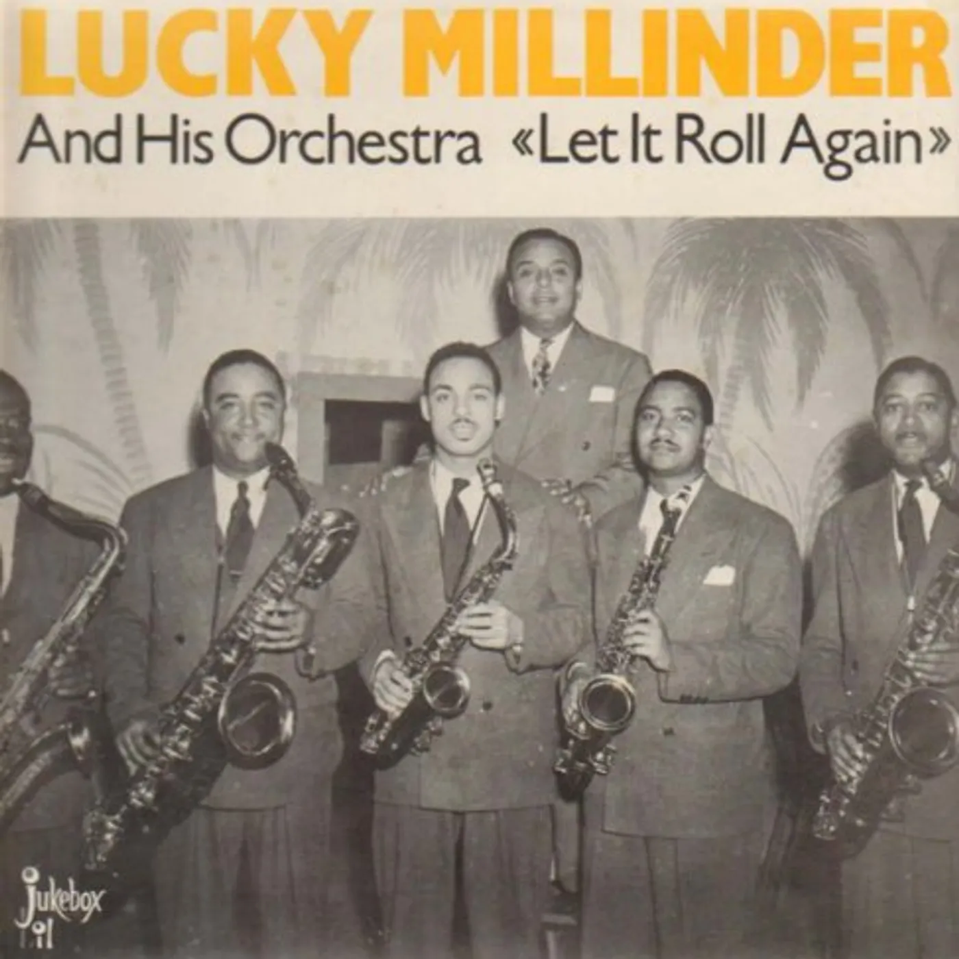 Lucky Millinder Let It Roll Again Vinyl Record