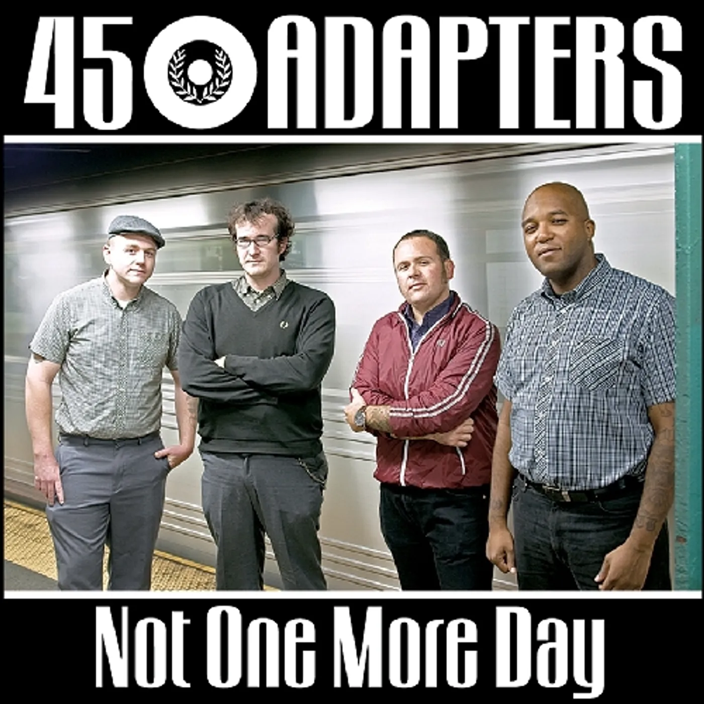 45 Adapters NOT ONE MORE DAY Vinyl Record