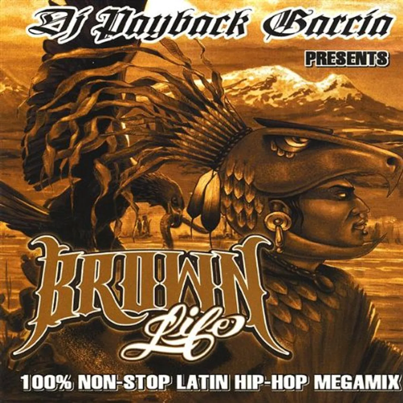 DJ Payback Garcia BROWN LIFE CD