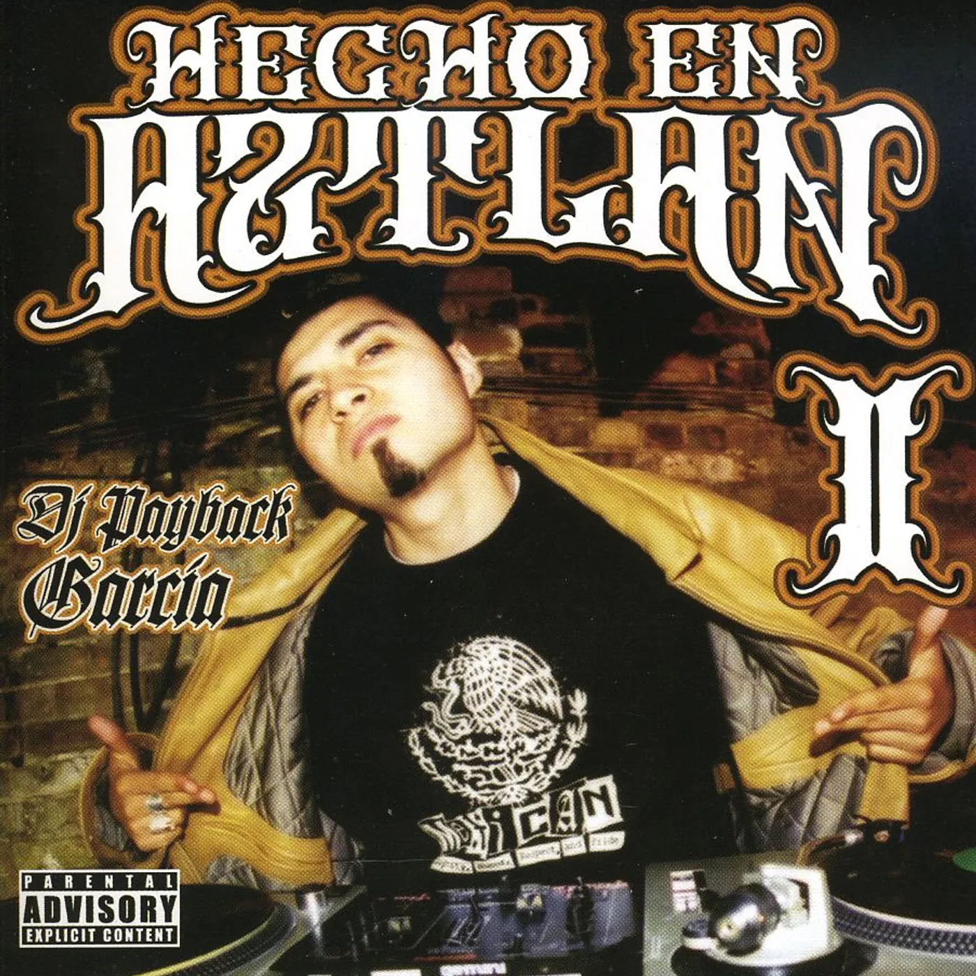 DJ Payback Garcia HECHO EN AZTLAN 2 CD