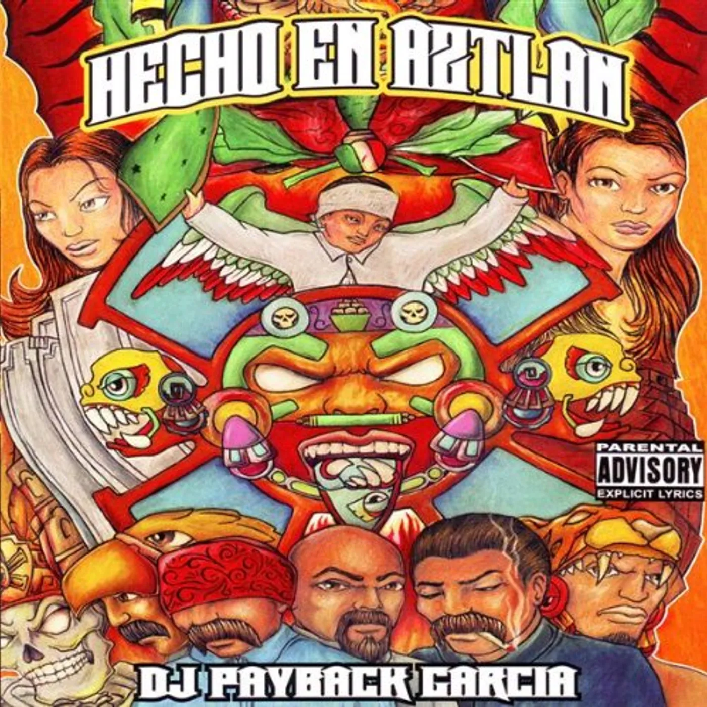 DJ Payback Garcia HECHO EN AZTLAN CD