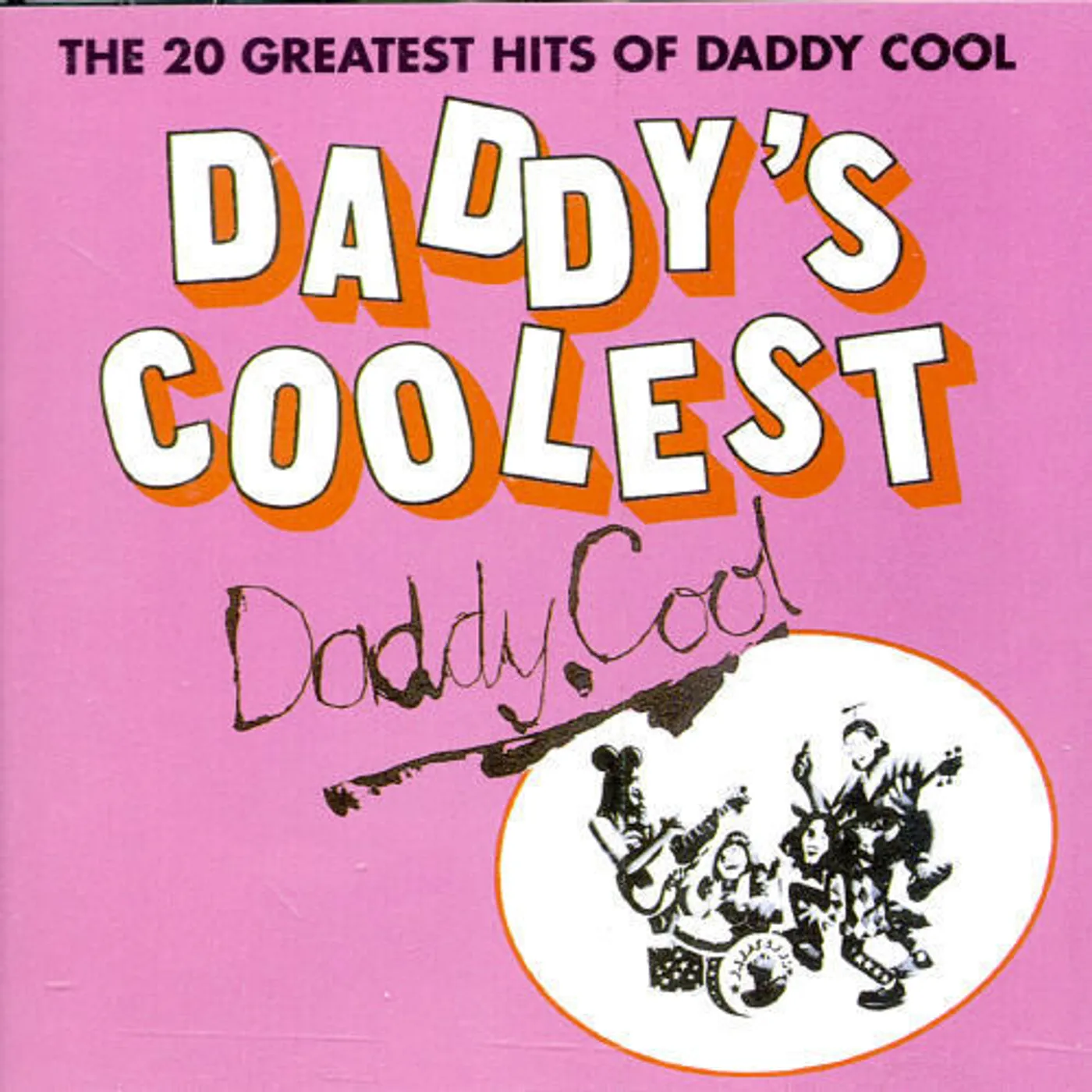 Daddy Cool DADDYS COOLEST: GREATEST HITS CD