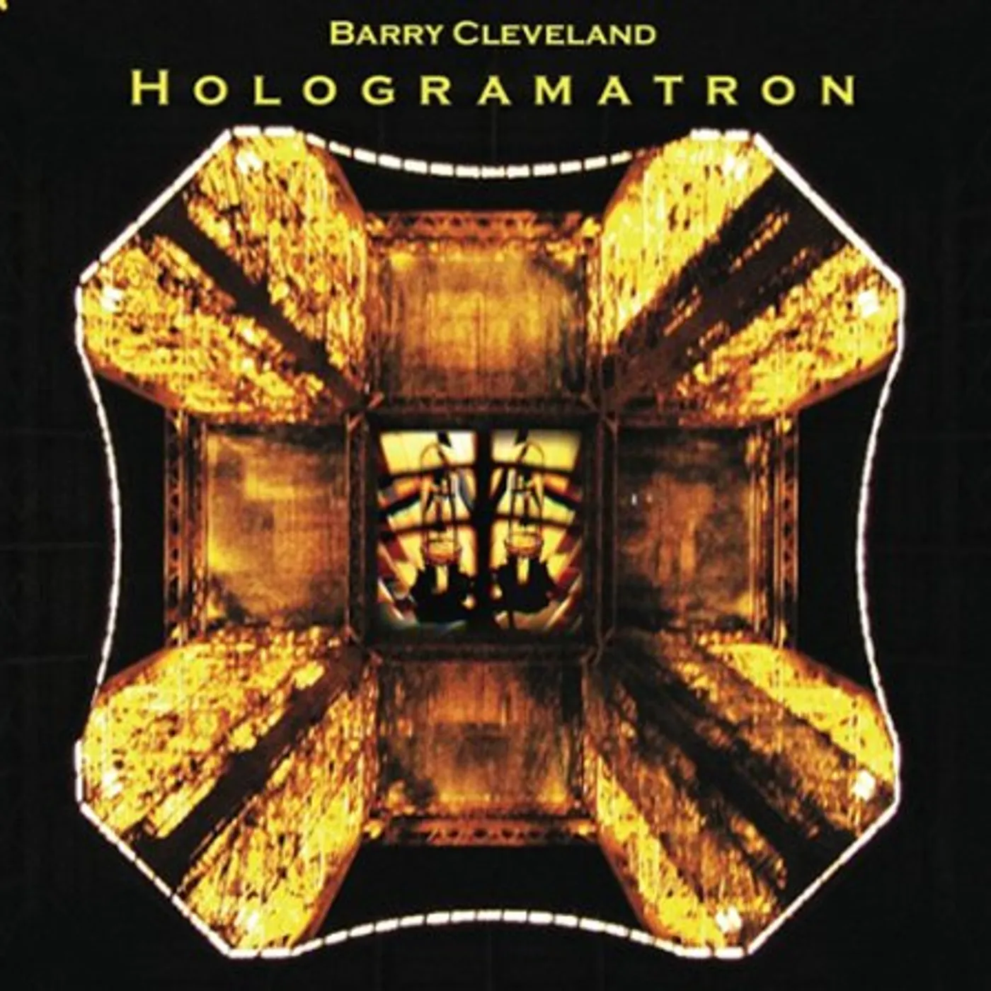 Barry Cleveland HOLOGRAMATRON CD