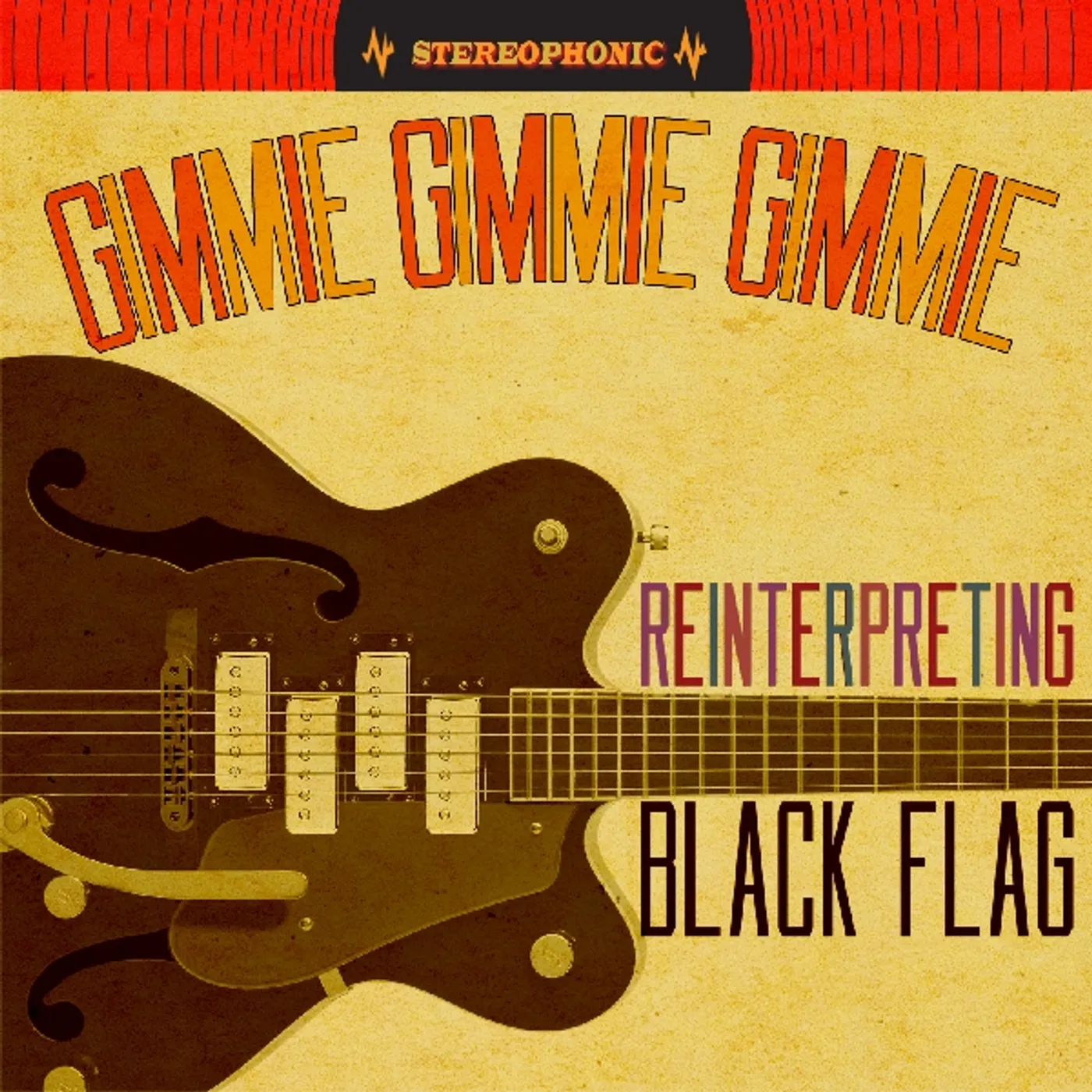 Black Flag Tribute GIMMIE GIMMIE GIMMIE: REINTERPRETING BLACK FLAG Vinyl Record