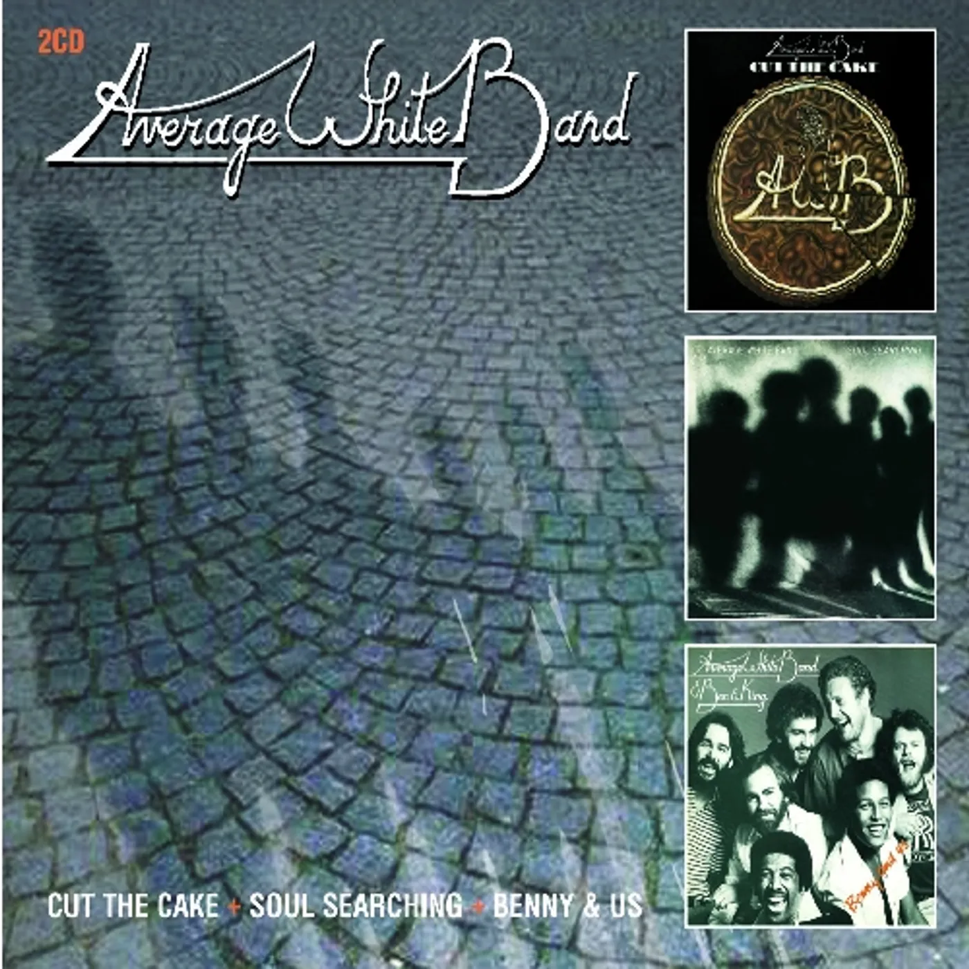 Average White Band CUT THE CAKE / SOUL SEARCHING / BENNY AND US CD