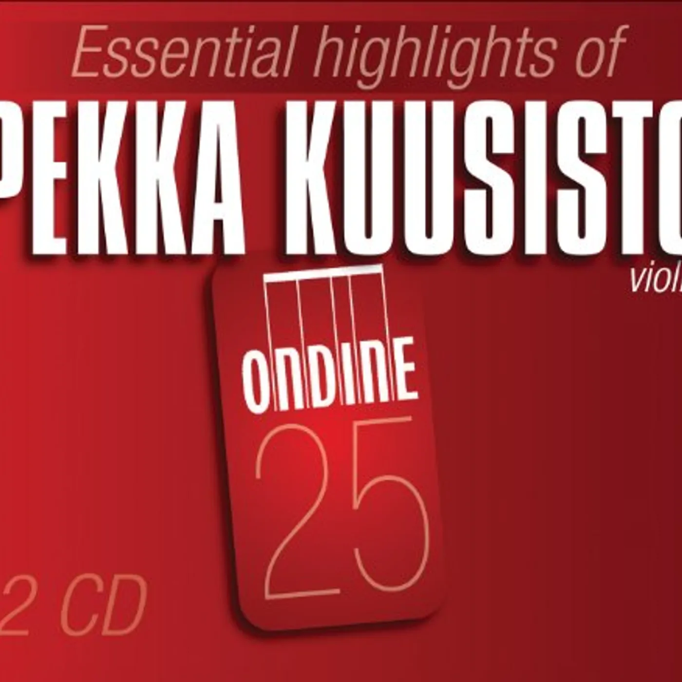 ESSENTIAL HIGHLIGHTS OF PEKKA KUUSISTO CD
