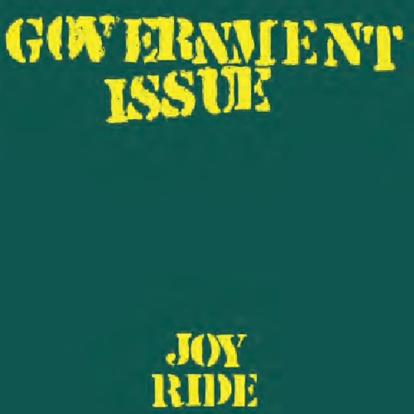 Government Issue JOYRIDE Vinyl Record