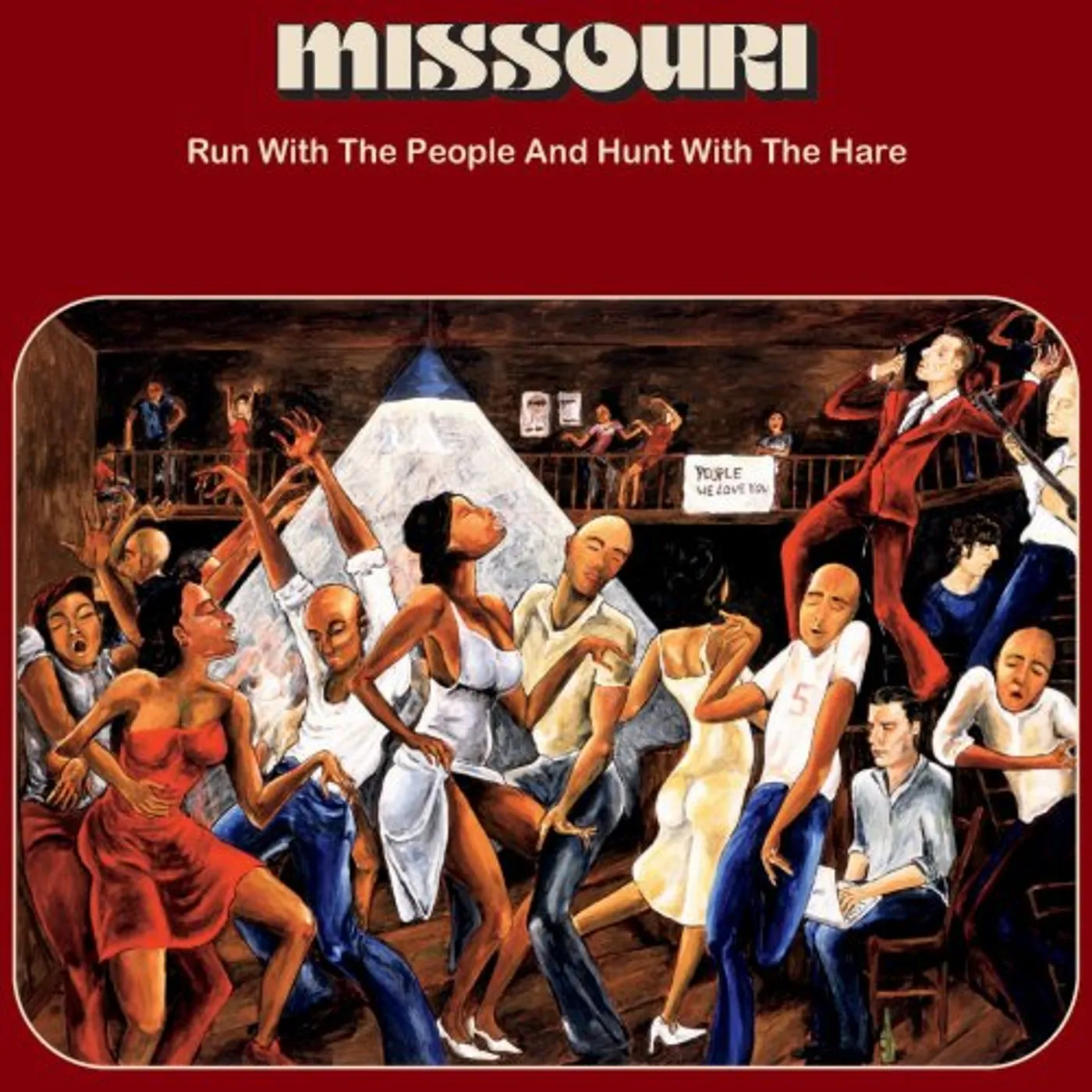 Missouri RUN WITH THE PEOPLE & HUNT WITH THE HARE CD