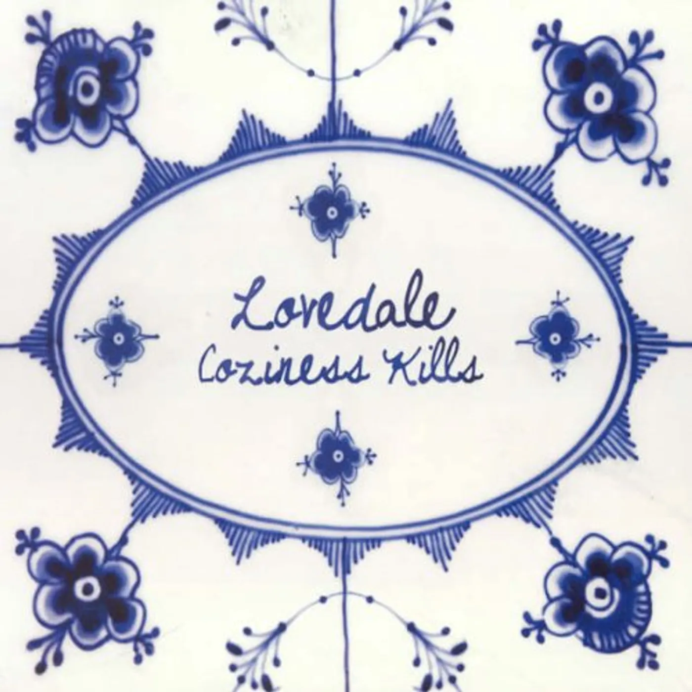Lovedale COZINESS KILLS CD