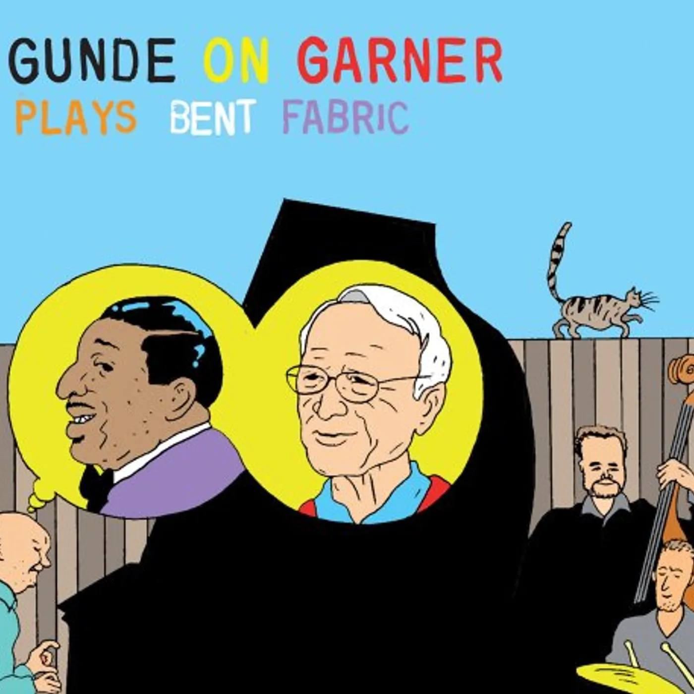 Gunde On Garner PLAYS BENT FABRIC CD