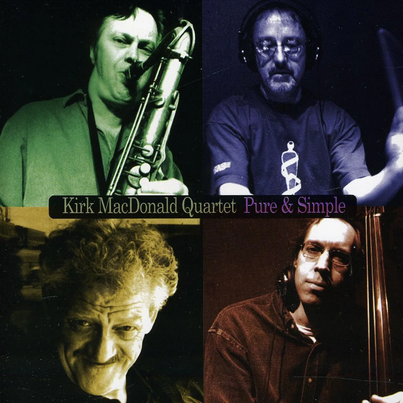 Kirk MacDonald PURE & SIMPLE CD
