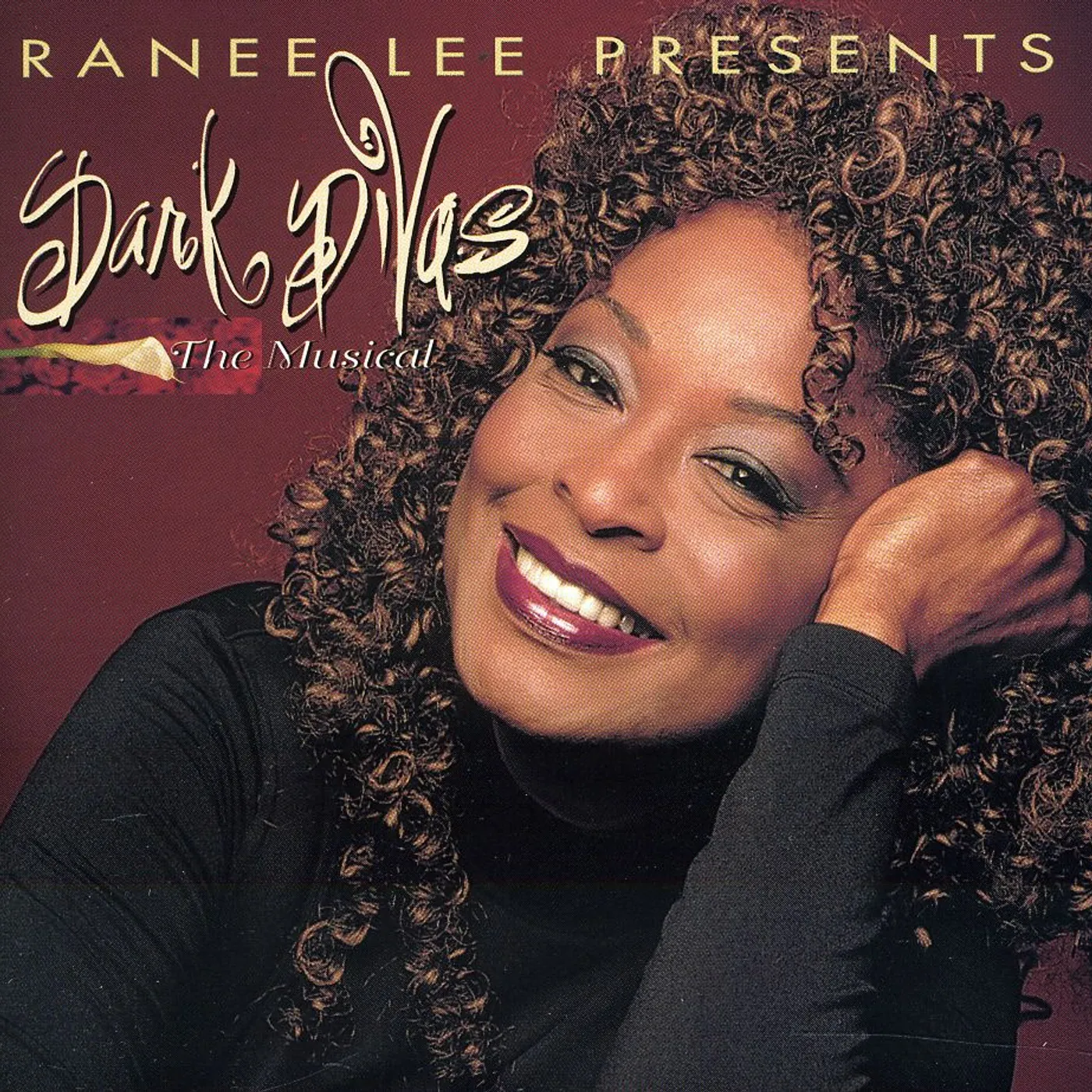 Ranee Lee DARK DIVAS: THE MUSICAL CD