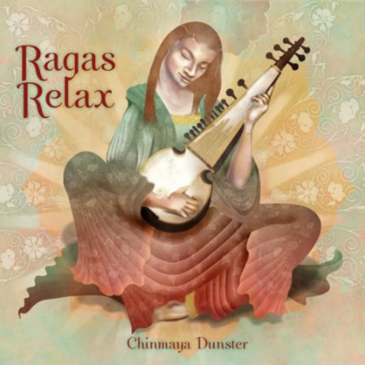 Chinmaya Dunster RAGAS RELAX CD