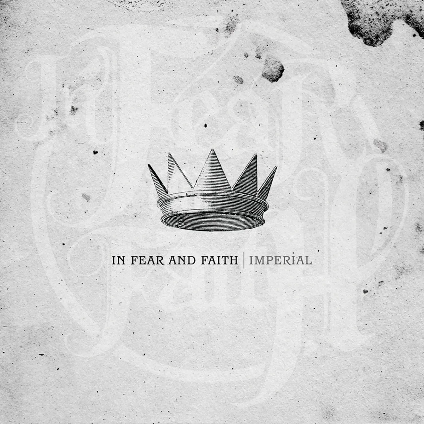 In Fear And Faith IMPERIAL CD