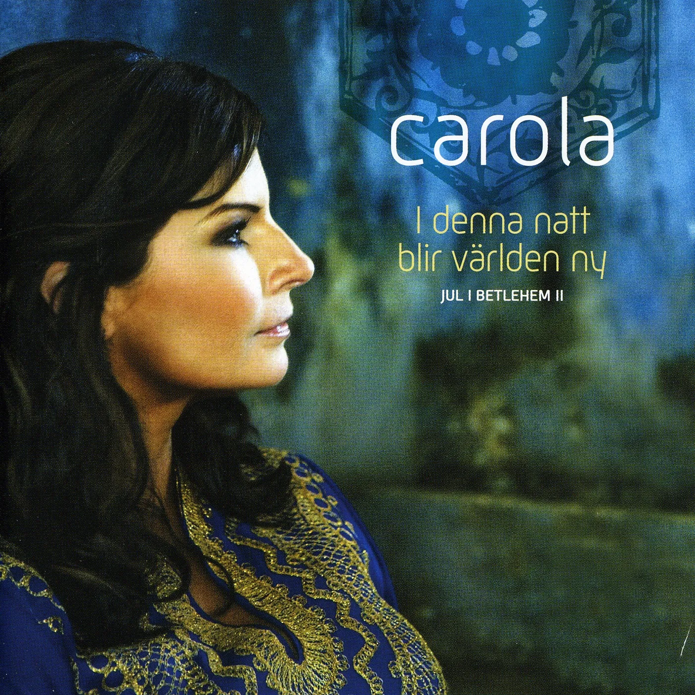 Carola I DENNA NATT BLIR VARLDEN NY CD